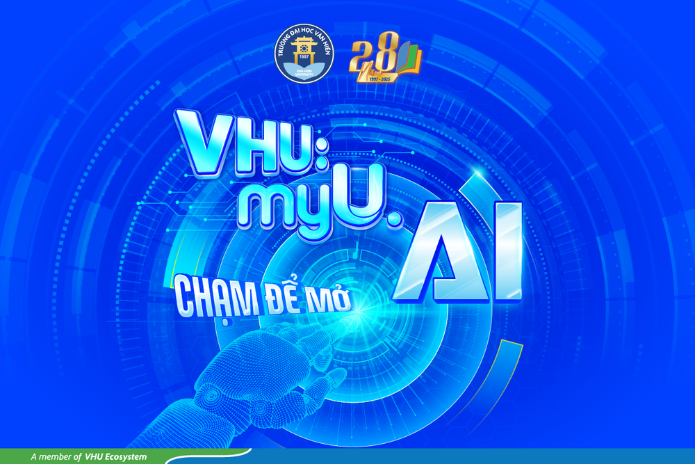 “VHU: myU.AI”: Hành trình cá nhân hóa giáo dục với công nghệ và trái tim!